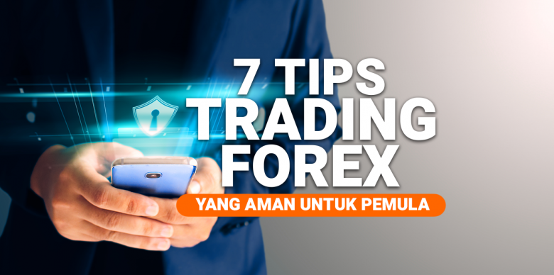Cara trading forex yang aman