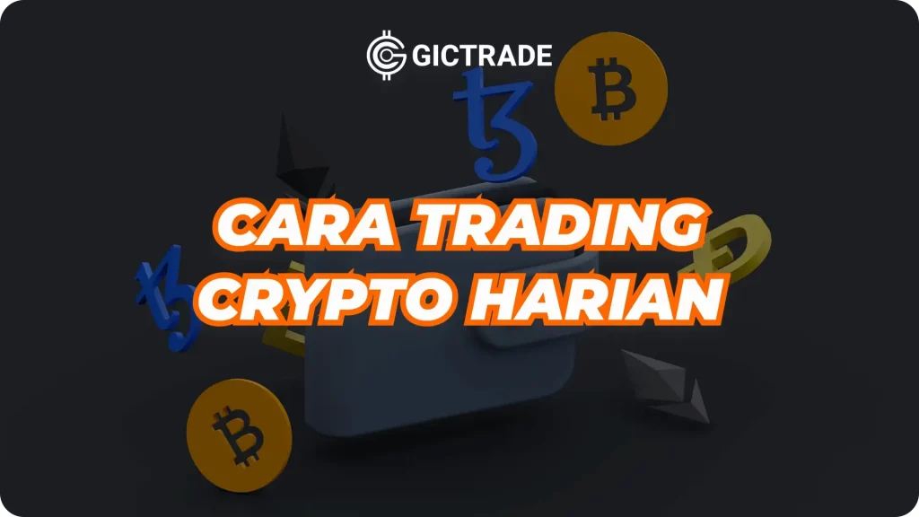 Cara trading Crypto Harian