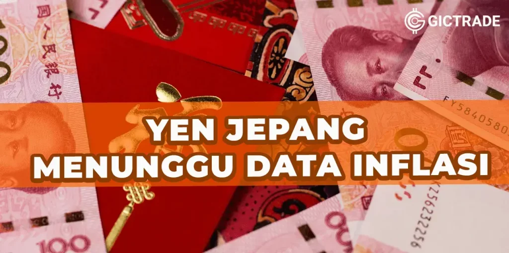 Yen Jepang Menunggu Data Inflasi